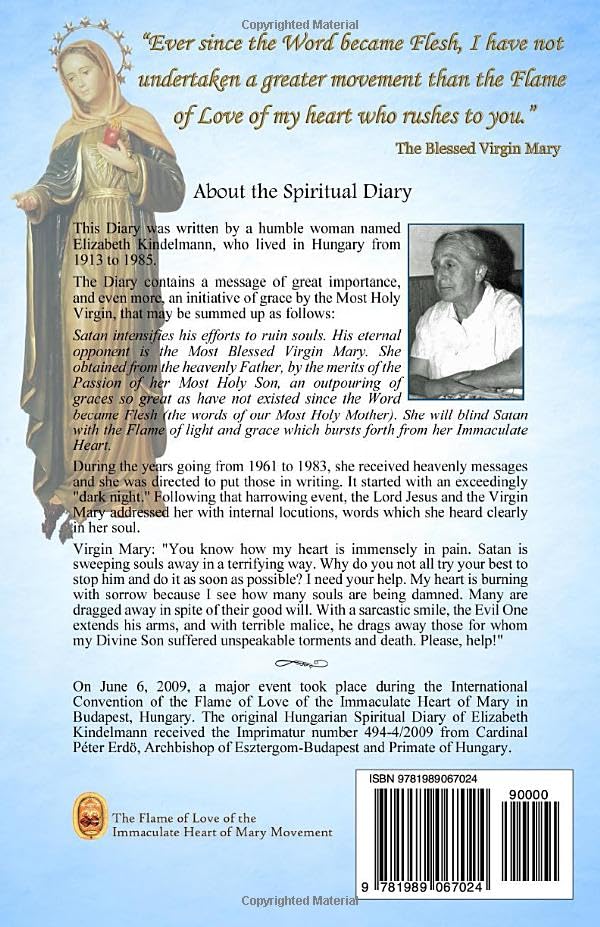 The Flame of Love of the Immaculate Heart of Mary – The Life-Changing Spiritual Diary of Elizabeth Kindelmann